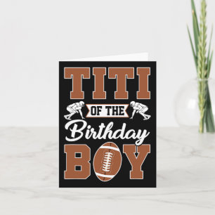 Titi Of The Birthday Boy Football Party Family Mat Card