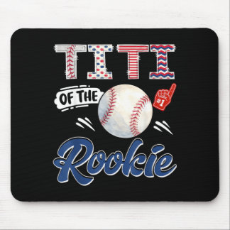 Titi Of The Rookie Baseball 1st Birthday Boy Party Mouse Mat