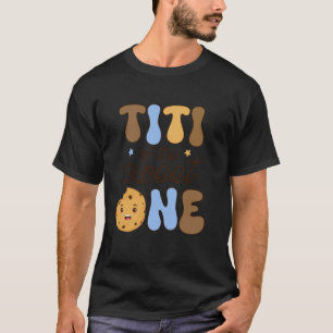 Titi Of The Sweet One 1st Birthday Cookie Bday Par T-Shirt