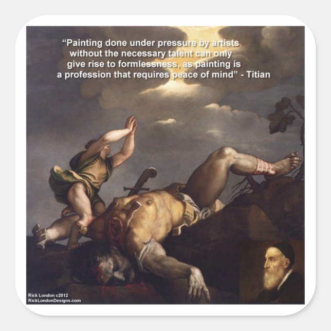 Titian Quote & David/Goliath Painting Gifts Square Sticker (Front)