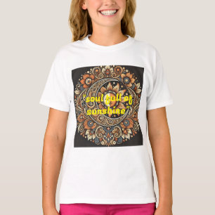 Title: A Soul Full of Sunshine T-Shirt