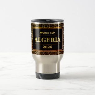 TITLE: Algeria Football Fan 2026 Black Gold Luxury Travel Mug
