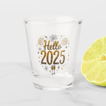 Title: "Hello 2025 " New Year Shot Glasses
