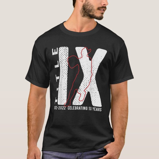 Title IX 50th Anniversary US Education Amendments  T-Shirt (Front)