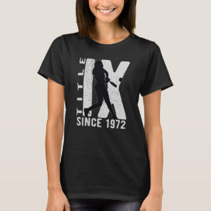 Title IX 50th Anniversary US Education Amendments T-Shirt