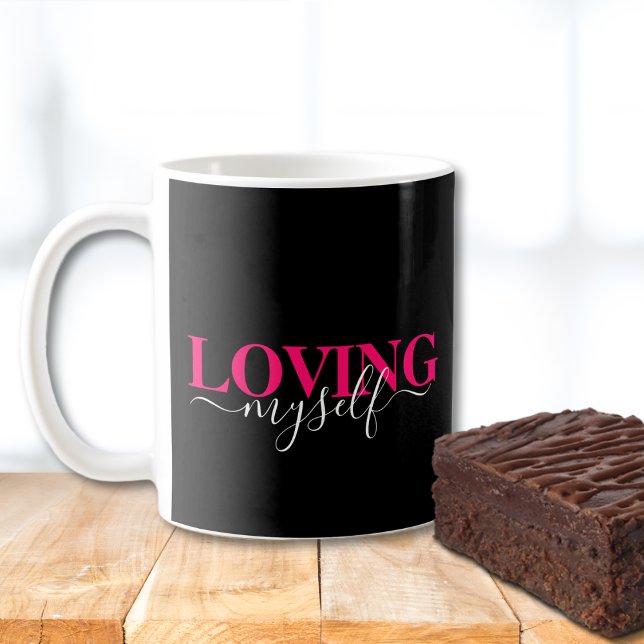 Title: Loving Myself Pink Script Typography Coffee Mug (Creator Uploaded)