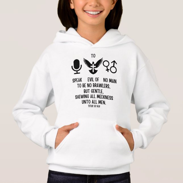 Titus 3:2 KJV Bible Verse Scripture Quote Girl's (Front)