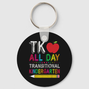 Tk All Day Transition Kindergarten Teacher Student Key Ring