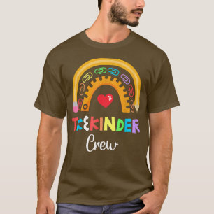 TK and Kinder Crew TK Teacher Transitional Kinderg T-Shirt
