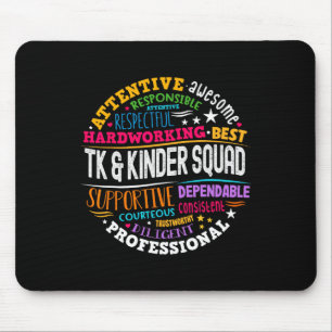 Tk And Kinder Squad Transitional Kindergarten Teac Mouse Mat