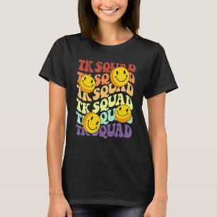 Tk squad crew retro smile face Back To School kind T-Shirt