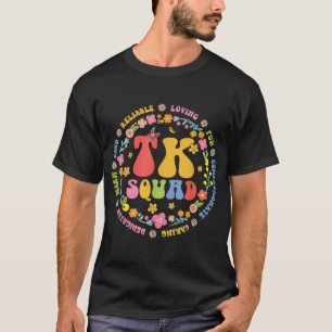 TK Squad Transitional Kindergarten Back To School  T-Shirt