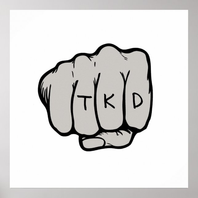 TKD Taekwondo Fist Poster (Front)