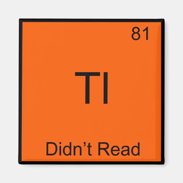 TL;DR Chemistry Element Symbol Funny TLDR Magnet (Front)