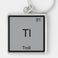 Tl - Troll Funny Element Meme Periodic Chemistry