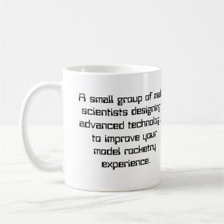 TLA!, A small group of mad scientists designing... Coffee Mug
