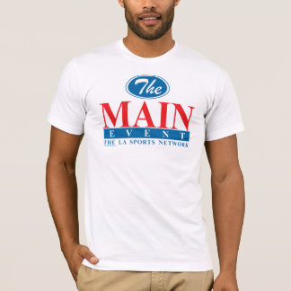 TLASN The Main Event #1a T-Shirt