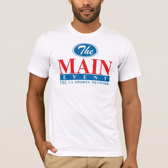TLASN The Main Event #1a T-Shirt (Front)