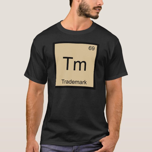Tm - Trademark Funny Chemistry Element Symbol Tee (Front)