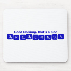 TNETENNBA - Good Morning Mouse Mat