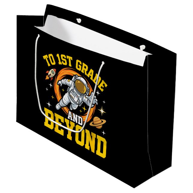 to 1st Grade and Beyond Astronaut Student Large Gift Bag (Front Angled)