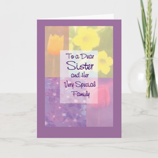 To a Dear Sister and Her Very Special Family Holiday Card (Front)