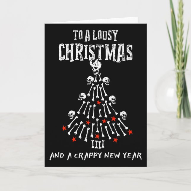 To A Lousy Christmas And A Crappy New Year (anti X Card (Front)