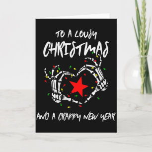 To A Lousy Christmas And A Crappy New Year (anti X Card