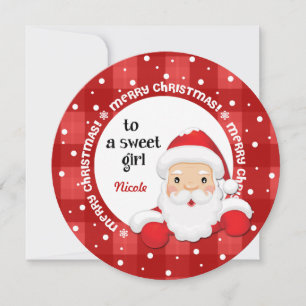 To a Sweet Girl from Santa Claus. Christmas Card