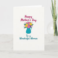 To A Wonderful Woman Card