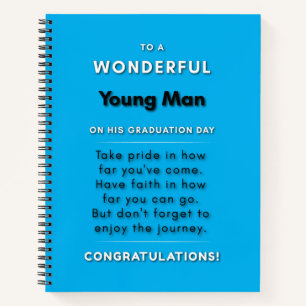 To A Wonderful Young Man On His Graduation Day 2 Notebook