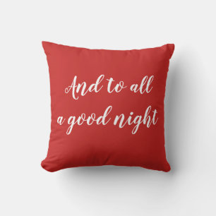 To All a Good Night Christmas Throw Pillow