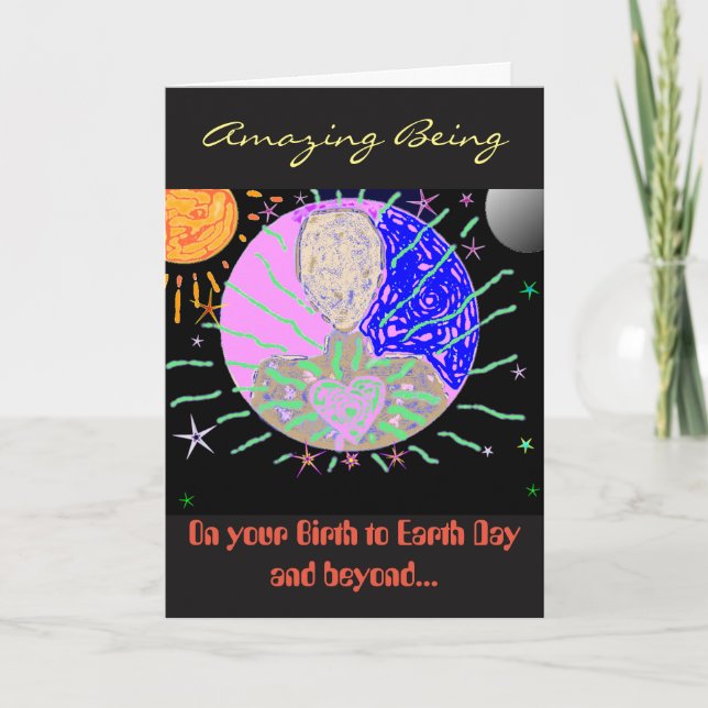 “To an Amazing Being” Birthday Card (Front)