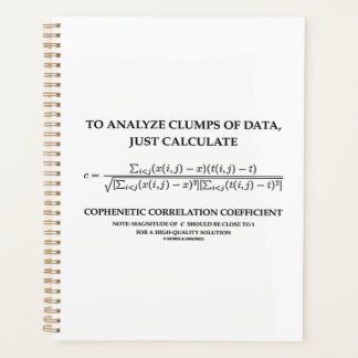 To Analyse Clumps Data Cophenetic Correlation Planner