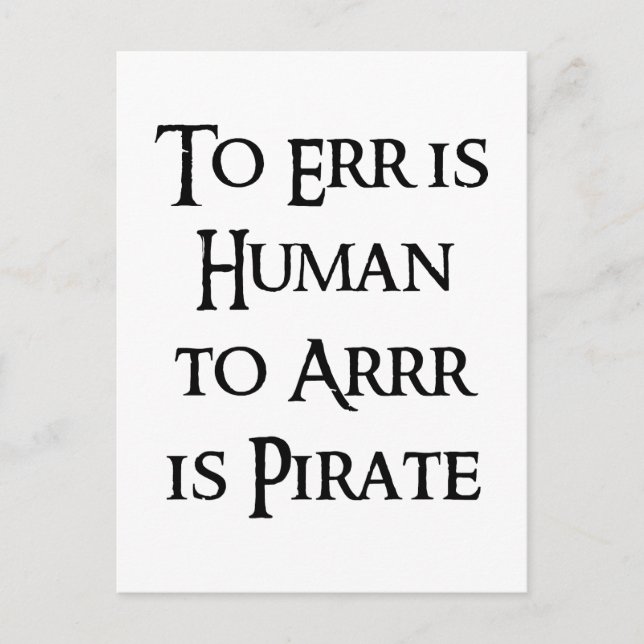 To Arrr is Pirate Postcard (Front)
