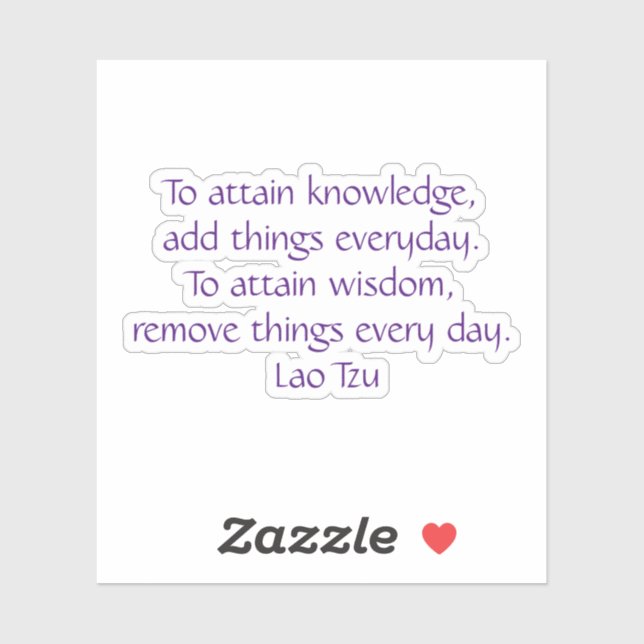 To attain knowledge Lao Tzu (Sheet)
