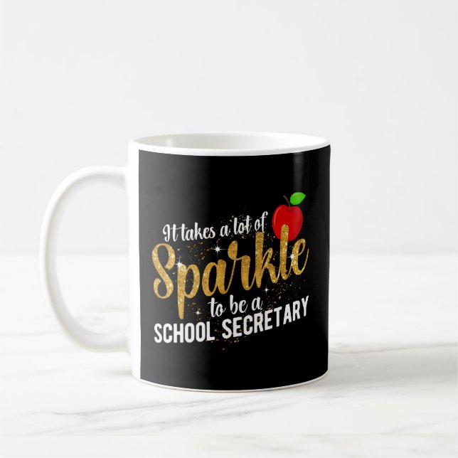 To Be A School Secretary Day School Secretaries Coffee Mug (Left)