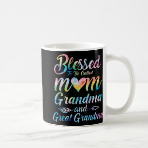 To Be Called Mum Grandma Great Grandma Mother's Da Coffee Mug