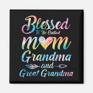 To Be Called Mum Grandma Great Grandma Mother's Da Magnet