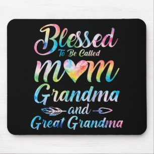 To Be Called Mum Grandma Great Grandma Mother's Da Mouse Mat