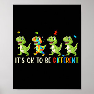To be different dinosaur for women kids boys autis poster