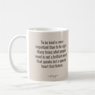 TO BE KIND MUG