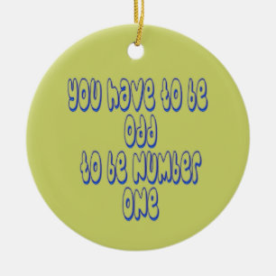 To be Number One Ceramic Tree Decoration