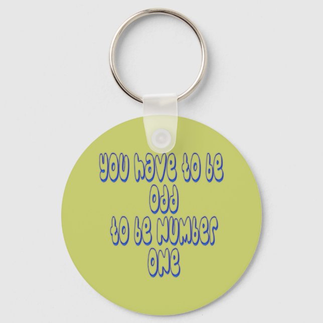 To be Number One Key Ring (Front)
