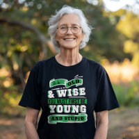 To Be Old and Wise 