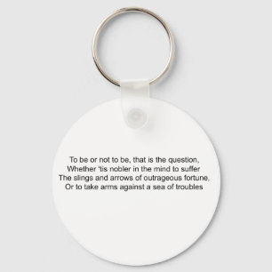 To Be Or Not To Be - Hamlet Key Ring