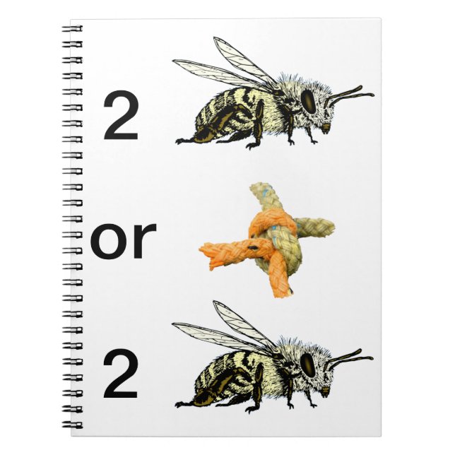 To be or not to be notebook (Front)