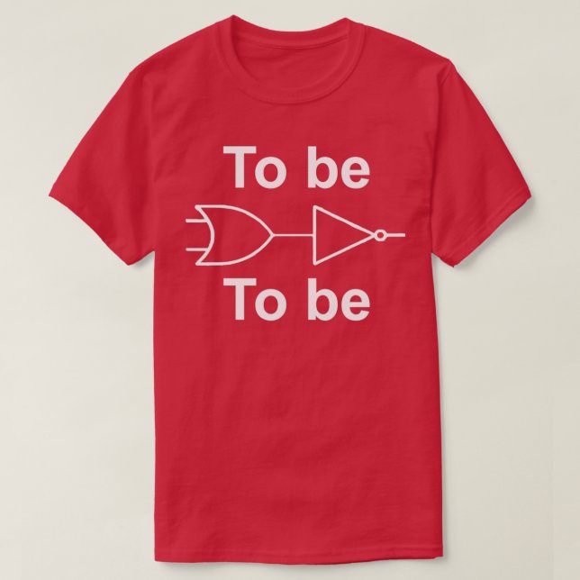 To Be Or Not To Be T-Shirt (Design Front)