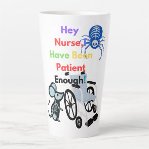 To be patient should not kill you   latte mug
