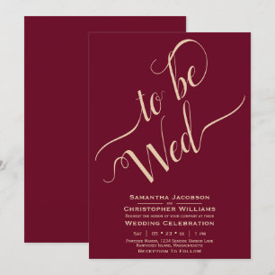 To Be Wed Elegant Calligraphy Burgundy Wedding Invitation